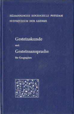 Gesteinskunde und Gesteinsansprache für Geographen
