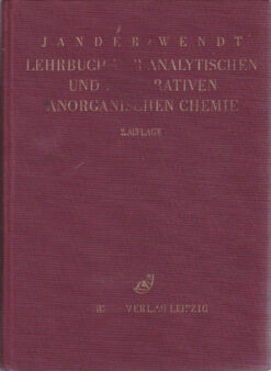 Lehrbuch der analytischen und präparativen anorganischen Chemie