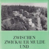 Zwischen Zwickauer Mulde und Geyerschem Wald