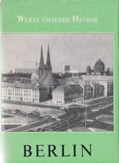 Berlin Werte unserer Heimat