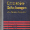 Empfänger-Schaltungen der Radio-Industrie Band I