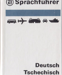 Sprachführer Deutsch Tschechisch