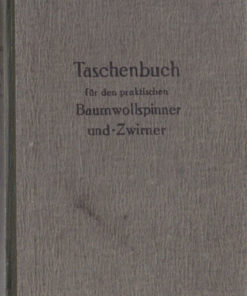Taschenbuch für Baumwollspinner und Zwirner