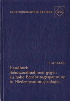 VEM Handbuch Schutzmaßnahmen gegen zu hohe Berührungsspannung in Niederspannungsanlagen