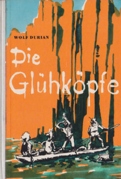 Die Glühköpfe