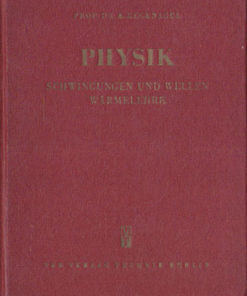 Physik Schwingungen und Wellen