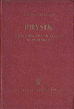 Physik Schwingungen und Wellen