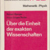 Über die Einheit der exakten Wissenschaften