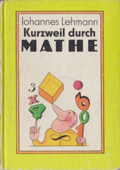 Kurzweil durch Mathe
