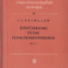 Einführung in die Funktionentheorie Teil I