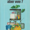 Haushalten aber wie?