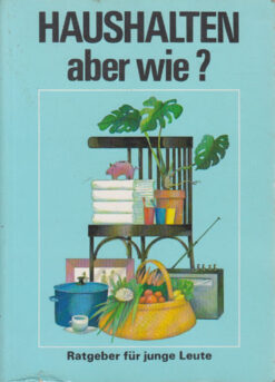 Haushalten aber wie?
