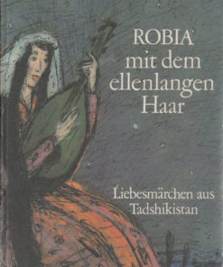 Robia mit dem ellenlangen Haar