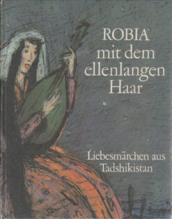 Robia mit dem ellenlangen Haar