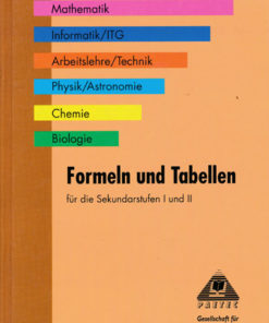 Formeln und Tabellen für Sekundarstufen 1 und 2