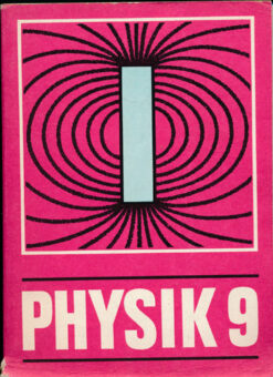 Physik Klasse 9 Lehrbuch DDR