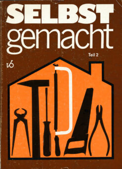 Selbstgemacht Teil 2