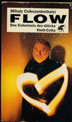 Flow - Das Geheimnis des Glücks