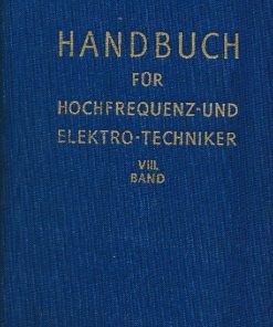 Handbuch für Hochfrequenz- und Elektro-Techniker, VIII.Band