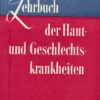 Lehrbuch der Haut-  und Geschlechtskrankheiten