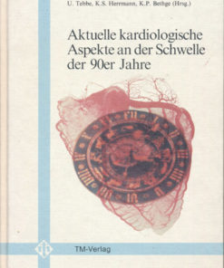 Aktuelle kardiologische Aspekte an der Schwelle der 90er Jahre
