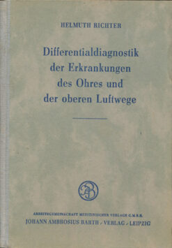 Differentialdiagnostik der Erkrankungen des Ohres und der oberen Luftwege