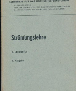 Strömungslehre, 2.Lehrbrief