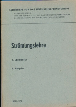 Strömungslehre, 2.Lehrbrief