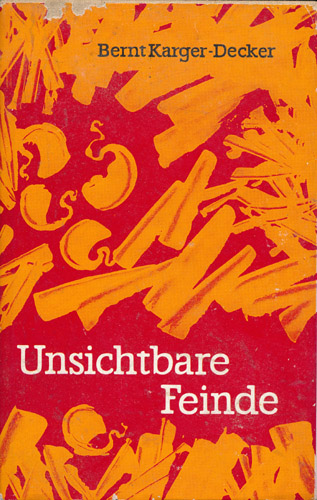 Unsichtbare Feinde