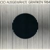 100 ausgewählte Grafiken 1984