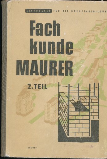 Fachkunde Maurer - 2.Teil