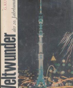 Weltwunder des 20. Jahrhunderts