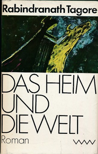 Das Heim und die Welt