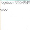 Max Frisch - Tagebuch 1946-1949
