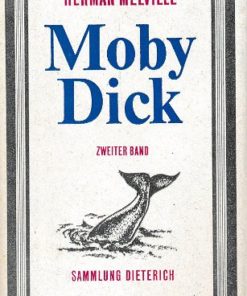 Moby Dick oder Der Wal, Zweiter Band