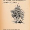 Die Kinder- und Hausmärchen der Brüder Grimm