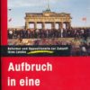 Aufbruch in eine andere DDR