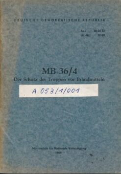 MB-36/4 Der Schutz der Truppen vor Brandmitteln