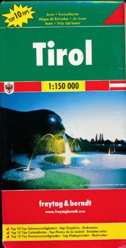 Tirol Auto- und Freizeitkarte 1 : 150 000