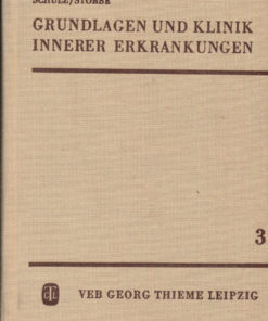 Grundlagen und Klinik innerer Erkrankungen Band 3