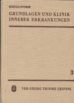 Grundlagen und Klinik innerer Erkrankungen Band 3