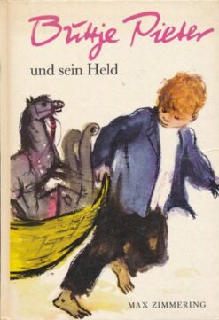 Buttje Pieter und sein Held