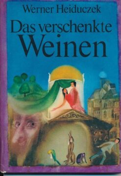 Das verschenkte Weinen