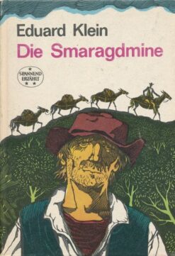 Die Smaragdmine