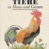 Tiere in Haus und Garten