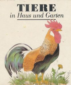 Tiere in Haus und Garten