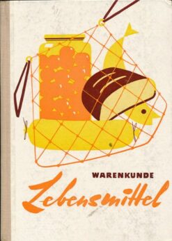Warenkunde Lebensmittel