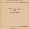 Ausgewählte Kapitel aus der Kartographie