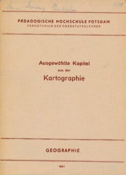 Ausgewählte Kapitel aus der Kartographie