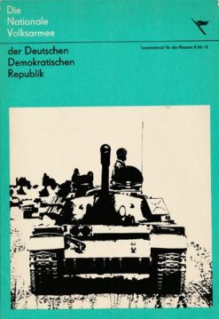 Die Nationale Volksarmee der Deutschen Demokratischen Republik